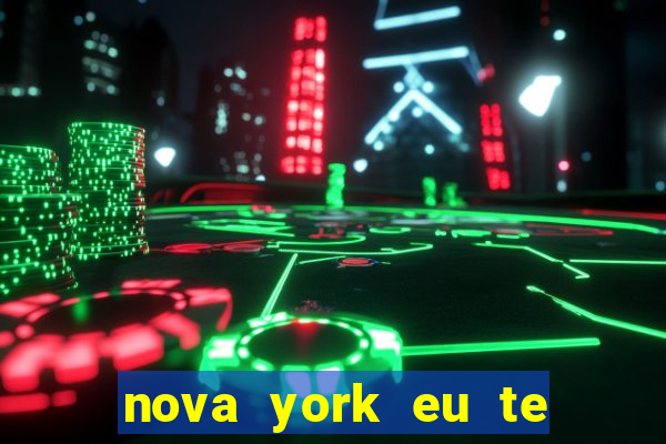 nova york eu te amo filme completo dublado download